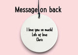 We love you , personalised ceramic ornament