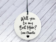 Best Man Proposal Gift - Personalised Ceramic circle