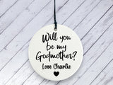 Will you be my Godmother? Proposal gift - Personalised Ceramic circle