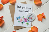 Wish Bracelet, Badge, Mirror or Keyring - Will you be my Flower Girl? Floral