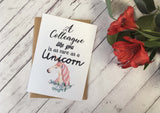 A6 postcard print - A Colleague like you is as rare as a Unicorn