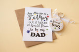 A6 Postcard Print - Special Person to be my Dad