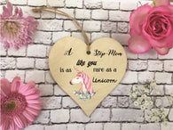 Wooden Heart Ornament - Step-Mom Rare As A Unicorn