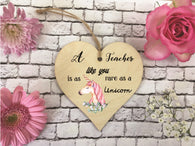 Wooden Heart Ornament - Teacher Rare As A Unicorn