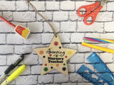 Wooden Star Ornament - Bright Stars Amazing Nursery Teacher