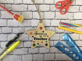 Wooden Star Ornament - Bright Stars Amazing Teacher