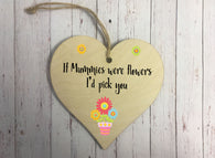 Wooden Heart Ornament - If Mummies Were Flowers