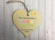 Wooden Heart Ornament - Mums Are Like Buttons