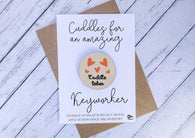 Wooden cuddle Token - Cuddles for an amazing Keyworker