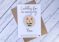 Wooden cuddle Token - Cuddles for an amazing Nan