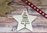 Ceramic Hanging Star - Merry Christmas to an Amazing Step Sister